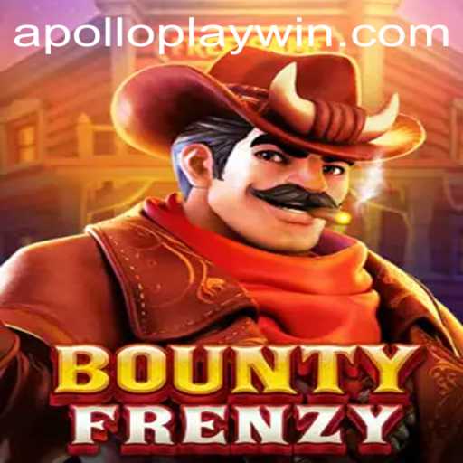 BountyFrenzy: A Thrilling Adventure in the World of APOLLOPLAY