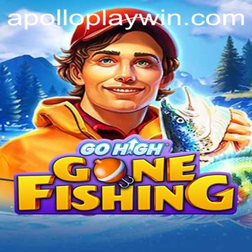 Exploring the Exciting World of GoHighGoneFishing on APOLLOPLAY