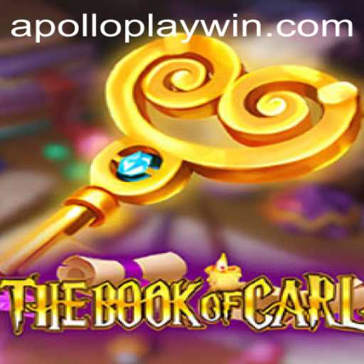 TheBookofCarl: Unraveling the Mysteries of the Latest Gaming Phenomenon by APOLLOPLAY